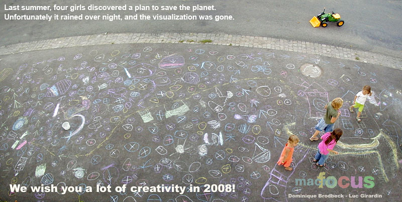 We wish you a lot of creativity in 2008!